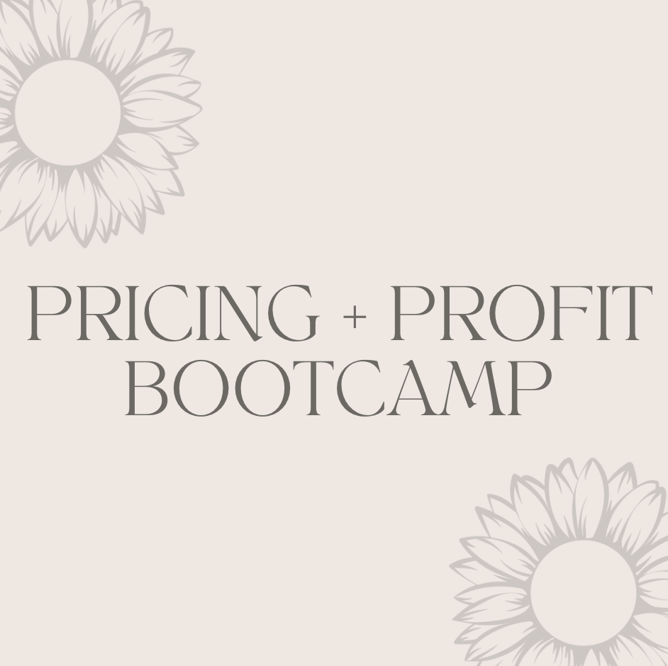 Pricing + Profit Bootcamp